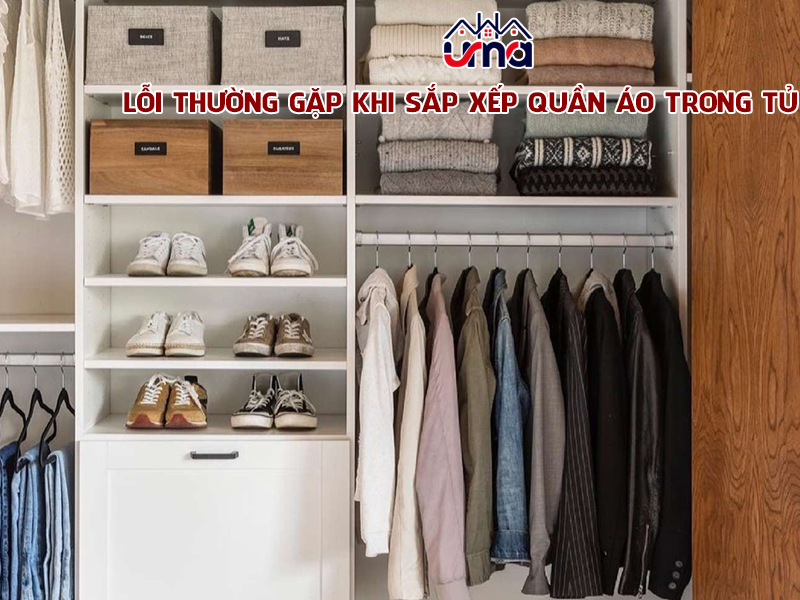 loi-thuong-gap-khi-sap-xep-quan-ao-trong-tu