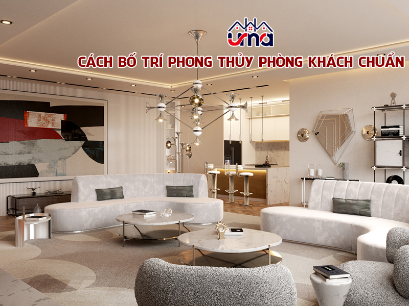 cach-bo-tri-phong-thuy-phong-khach-chuan