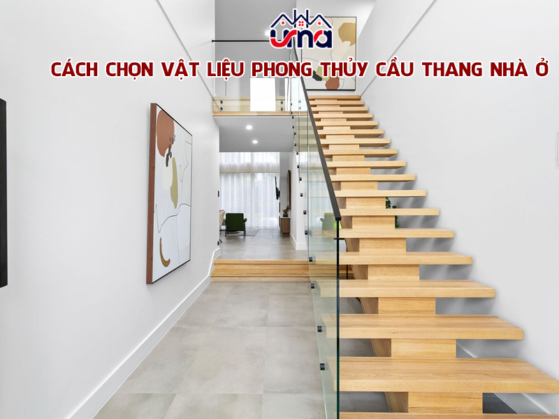 cach-chon-vat-lieu-phong-thuy-cau-thang-nha-o
