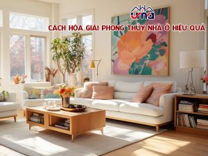 cach-hoa-giai-phong-thuy-nha-o-hieu-qua