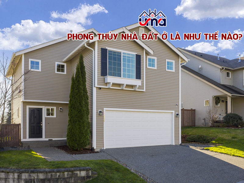 phong-thuy-nha-dat-o-la-nhu-the-nao