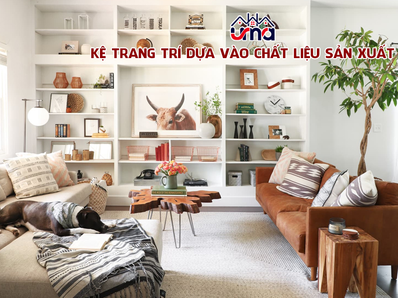 ke-trang-tri-dua-vao-chat-lieu-san-xuat