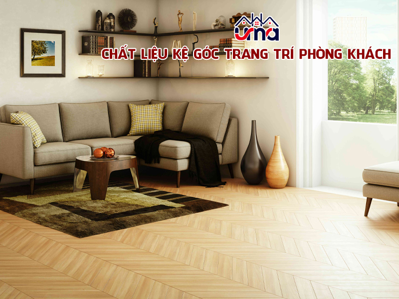 chat-lieu-ke-goc-trang-tri-phong-khach