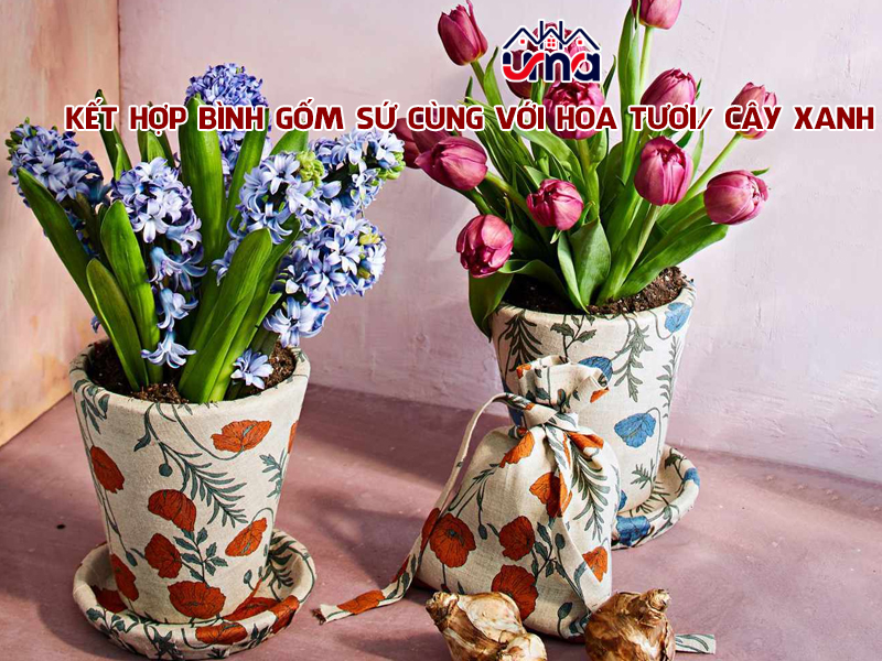 ket-hop-binh-gom-su-cung-voi-hoa-tuoi-cay-xanh