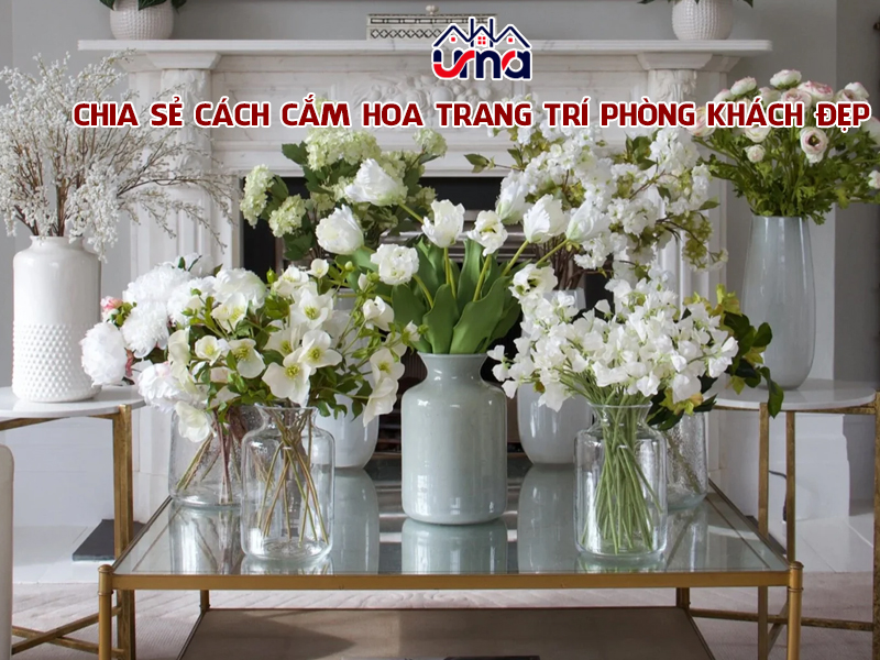 chia-se-cach-cam-hoa-trang-tri-phong-khach-dep