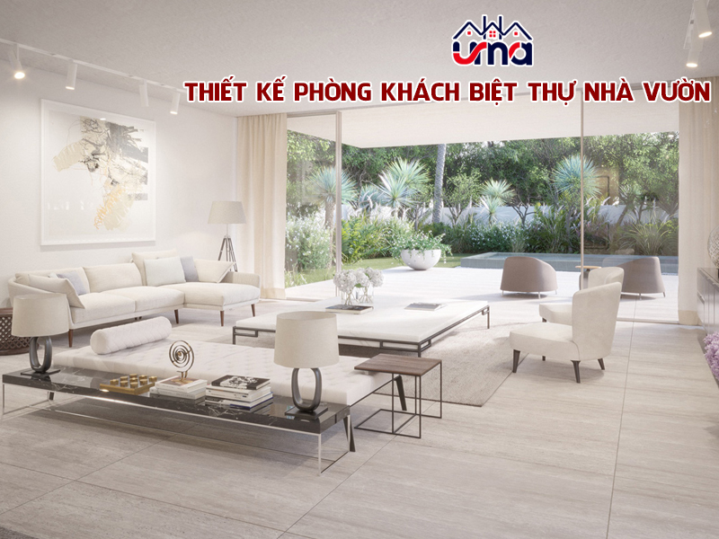thiet-ke-phong-khach-biet-thu-nha-vuon