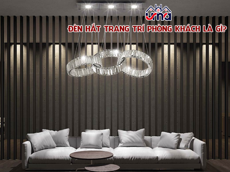 den-hat-trang-tri-phong-khach-la-gi
