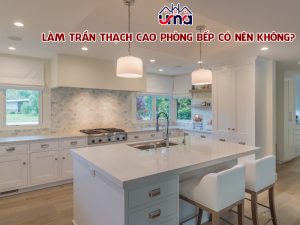 lam-tran-thach-cao-phong-bep-co-nen-khong