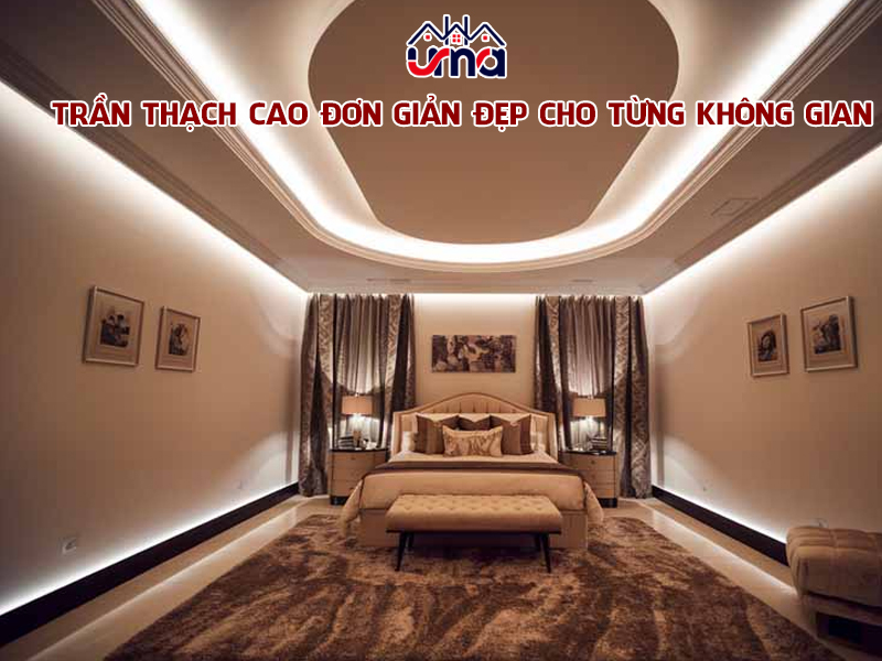 tran-thach-cao-don-gian-dep-cho-tung-khong-gian