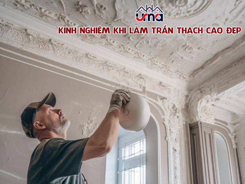 kinh-nghiem-khi-lam-tran-thach-cao-dep