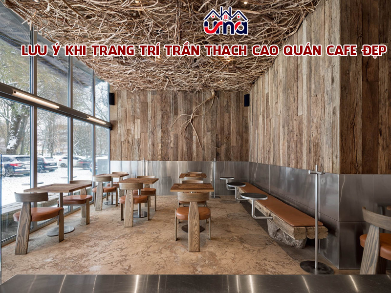 luu-y-khi-trang-tri-tran-thach-cao-quan-cafe-dep