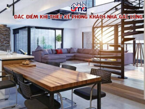 dac-diem-khi-thiet-ke-phong-khach-nha-gac-lung