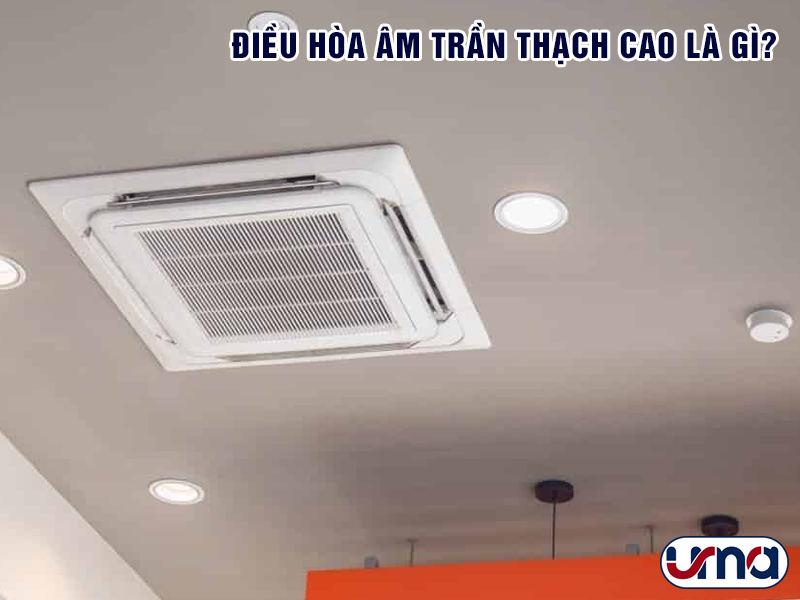 dieu-hoa-am-tran-thach-cao-la-gi