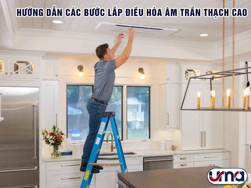 huong-dan-cac-buoc-lap-dieu-hoa-am-tran-thach-cao