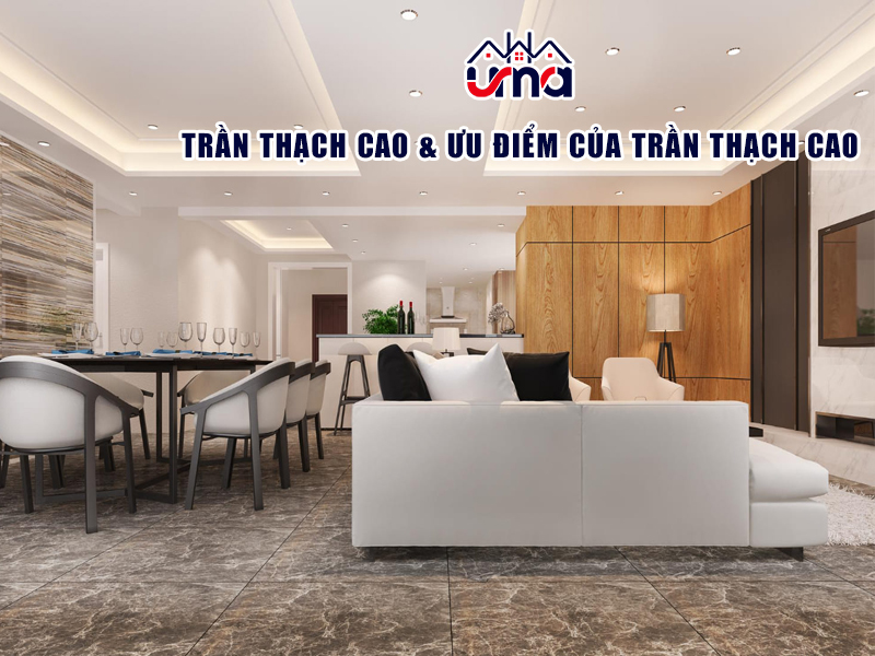 tran-thach-cao-va-uu-diem-cua-tran-thach-cao