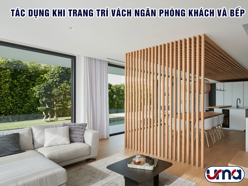 tac-dung-khi-trang-tri-vach-ngan-phong-khach-va-bep