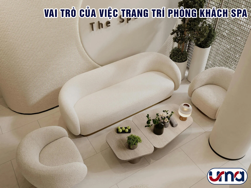 vai-tro-cua-viec-trang-tri-phong-khach-spa